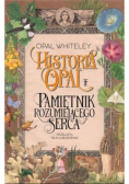 Historia Opal  Pamiętnik rozumiejącego serca