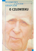 Rozmowy z ojcem Krąpcem O człowieku