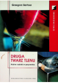 Druga twarz tlenu