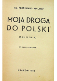 Moja droga do Polski 1938 r.