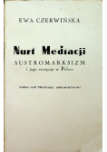 Nurt mediacji austromarksizm  i jego recepcja w Polsce