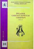 Świadek Chrystusowych cierpień