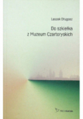Do szkiełka z Muzeum Czartoryskich