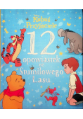 12 opowiastek ze Stumilowego Lasu
