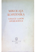 Mikołaja Kopernika lokacje łanów opuszczonych