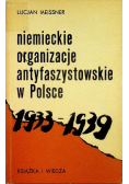 Niemieckie organizacje antyfaszystowskie w Polsce 1933 - 1939