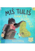 Miś Tuliś bawi się w chowanego