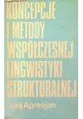 Koncepcje i metody współczesnej lingwistyki strukturalnej