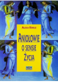 Aniołowie o sensie życia