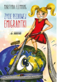 Życie pechowej emigrantki