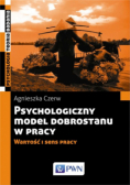 Psychologiczny model dobrostanu w pracy