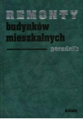 Remonty budynków mieszkalnych poradnik