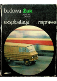 Żuk Budowa eksploatacja naprawa