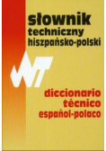 Słownik techniczny hiszpańsko-polski Dictionario tecnico espanol-polaco