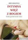 Intymna więź z Bogiem. W obliczu grzechów Kościoła