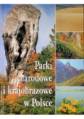 Parki Narodowe i krajobrazowe w Polsce