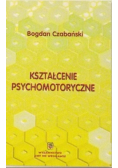 Kształcenie psychomotoryczne
