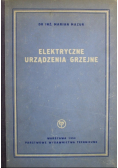 Elektryczne Urządzenia Grzejne