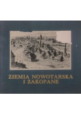 Ziemia Nowotarska i Zakopane