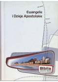 Ewangelie i Dzieje Apostolskie