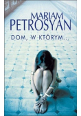 Dom, w którym...