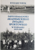 Zarys Działalności Akademickiego Związku Sportowego