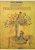 Miłość trzech pomarańcz