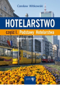 Hotelarstwo Część 1 podstawy hotelarstwa