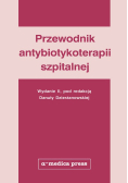 Przewodnik antybiotykoterapii szpitalnej