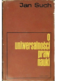 O uniwersalności praw nauki