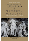 Osoba w przestrzeni publicznej