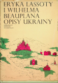 Eryka Lassoty i Wilhelma Beauplana opisy Ukrainy