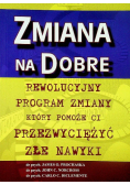 Zmiana na dobre