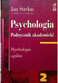 Psychologia Podręcznik akademicki Tom 2 Psychologia ogólna