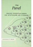 Śmierć Pięknych Saren Jak Spotkałem Się Z Rybami