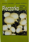 Pieczarka Technologia uprawy i przetwarzania