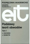 Podstawy teorii obwodów Tom 1