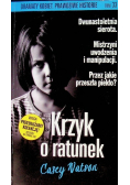 Dramat kobiet prawdziwe historie  Tom 33 Krzyk o ratunek