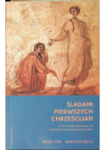 Śladami pierwszych chrześcijan