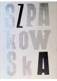 Szpakowska na siedemdziesięciolecie