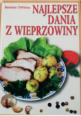 Najlepsze Dania Z Wieprzowiny