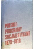 Polskie programy socjalistyczne 1878-1918