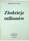 Złodzieje milionów