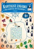 Kapitalne zagadki dla małych Bystrzaków 4+