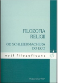 Filozofia religii od Schleiermachera do Eco