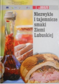 Niezwykłe i tajemnicze smaki ziemi Lubuskiej
