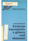 Ewolucja keynesizmu a główny nurt ekonomii
