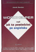 Wordhelper, czyli jak to powiedzieć po angielsku