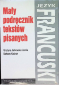 Język francuski Mały podręcznik tekstów pisanych