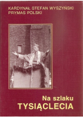 Na szlaku tysiąclecia